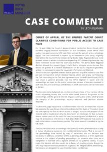 Case Comment - UPC Conditions for Public Access to Case Files - Léon Dijkman